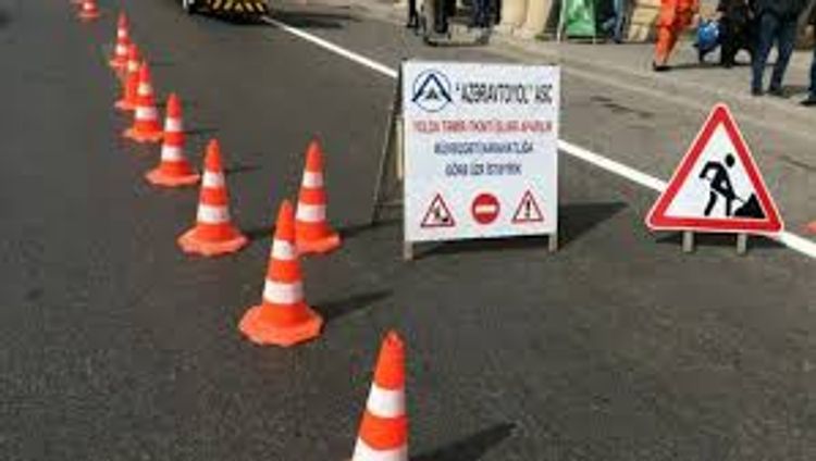 Bakıda bu yollar bağlanır - DİQQƏT!