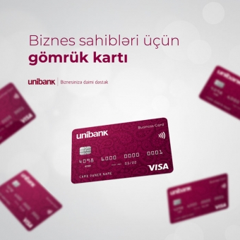 <font color=red>® </font> Unibankdan Gömrük kartı almaq üçün 5 səbəb