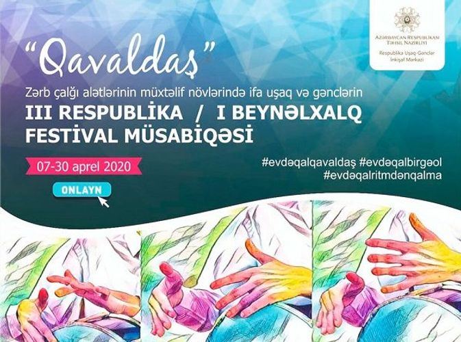 “Qavaldaş” onlayn beynəlxalq festival-müsabiqəsinindən YENİ XƏBƏR