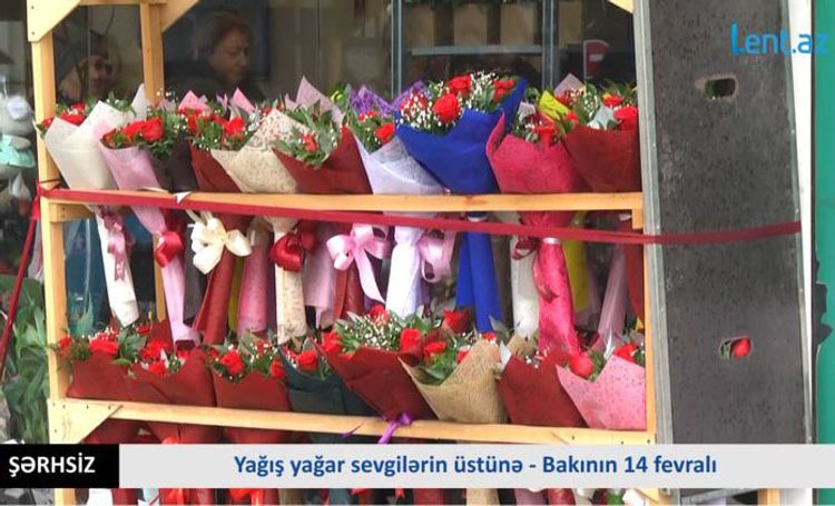 Yağış yağar sevgilərin üstünə - Bakının 14 fevralı - VİDEO