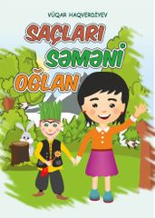 “Saçları səməni oğlan” adlı nağıl kitabı nəşr olundu