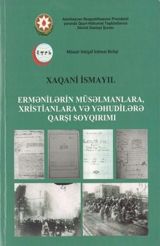 “Ermənilərin müsəlmanlara, xristianlara və yəhudilərə qarşı soyqırımı” kitabının təqdimatı olacaq