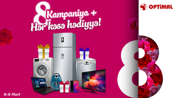 8 Kampaniya + Hər Kəsə Hədiyyə!