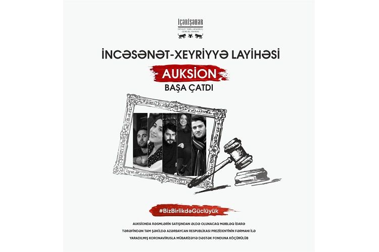 Azərbaycanlı rəssamların əsəri hərraca çıxarıldı, gəliri bu fonda köçürüldü