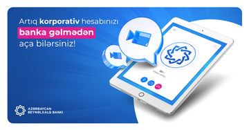 <font color=red>®</font> Azərbaycan Beynəlxalq Bankı sahibkarlara məsafədən hesab açmaq imkanı yaradıb
