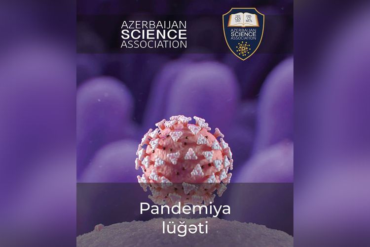 Azərbaycan dilində ''Pandemiya'' lügəti hazırlandı