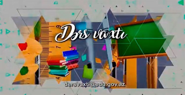 "Dərs vaxtı"nın bugünkü CƏDVƏLİ