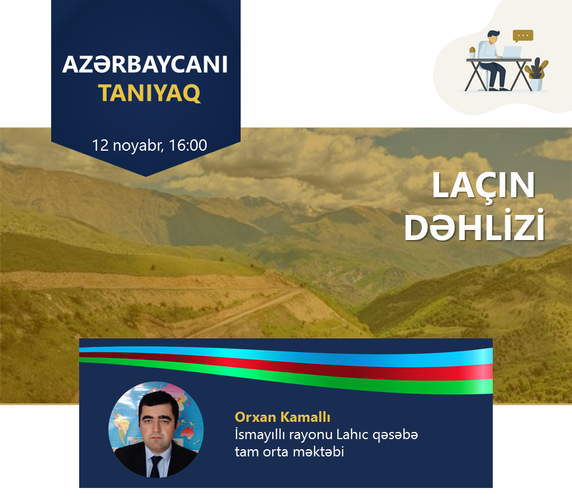 Sabah virtual məktəbdə “Laçın dəhlizi” mövzusu olacaq 