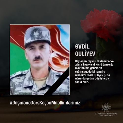 Şuşa uğrunda gedən döyüşlərdə şəhid olan müəllimimiz