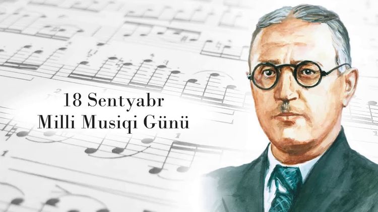 Bu gün Milli Musiqi Günüdür