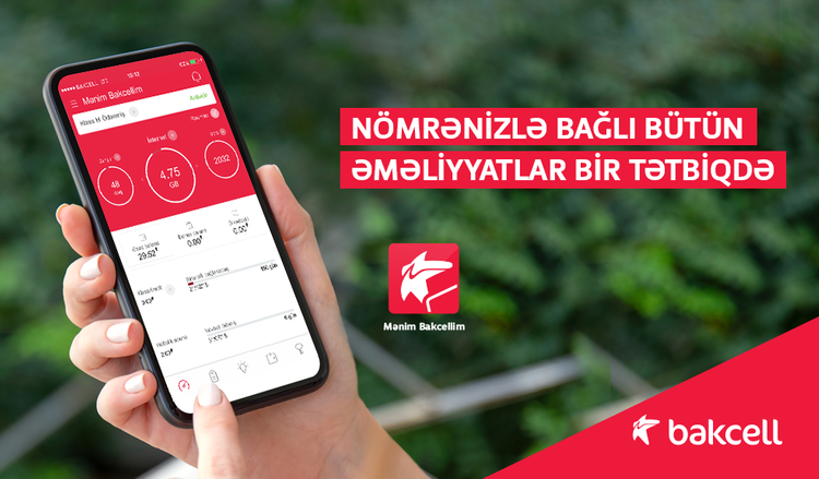 <font color=red>®</font> “Mənim Bakcellim” – mobil nömrə hesabınızı idarə etmək üçün ən rahat həll