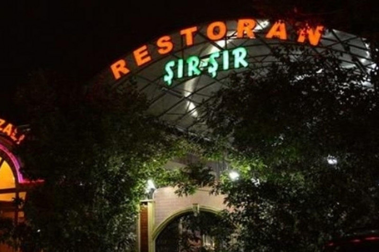 Məşhur "Şır-Şır" restoranı və...  CƏRİMƏLƏNDİ   -  SİYAHI 