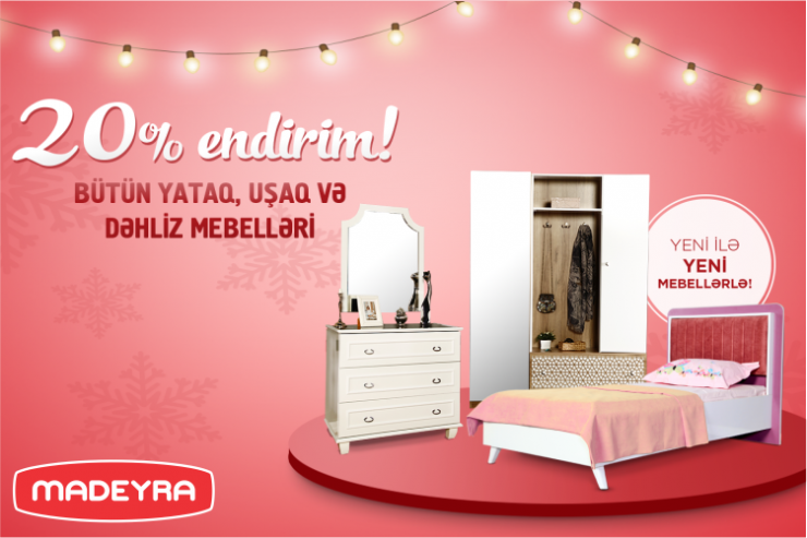 Madeyrada yeni il kampaniyası davam edir !