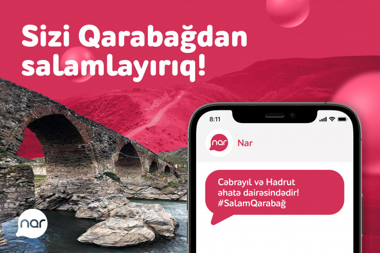 “Nar” şəbəkəsi Hadrutda və Cəbrayılda!