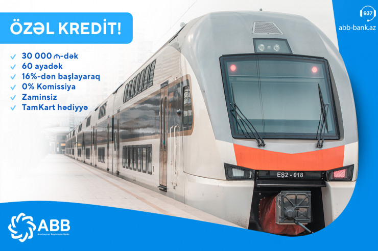 ABB-dən dəmiryolu işçilərinə özəl kredit!
