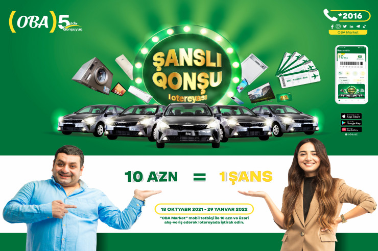 “OBA Market” “Şanslı Qonşu” lotereyasına start verdi -  VİDEO 