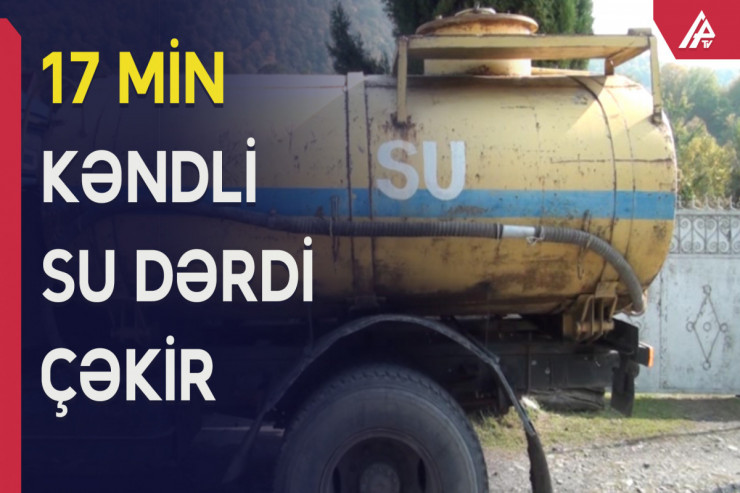 Bu kəndin sakinləri tonu 6 manata su almalı olur 