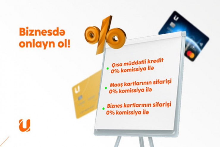 "Unibank" biznes üçün onlayn məhsulları komissiyasız etdi