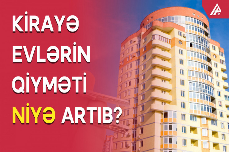 3 otaqlı ev 500-600 manat - KİRAYƏ EVLƏRİN QİYMƏTİ ARTIB 