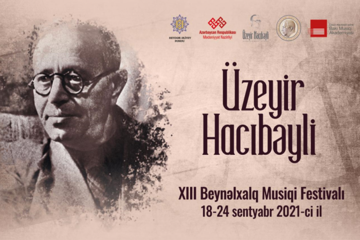 Şuşada Üzeyir Hacıbəyli Beynəlxalq Musiqi Festivalı keçiriləcək
