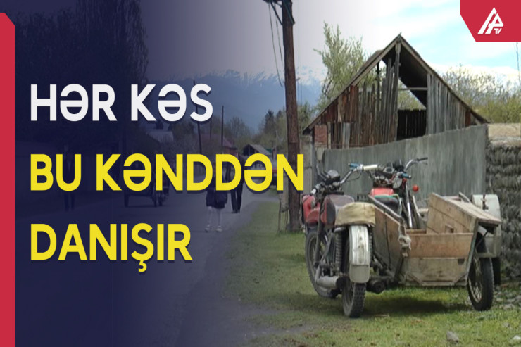 Azərbaycanda qəribə kənd: Heç kim maşın sürmür 