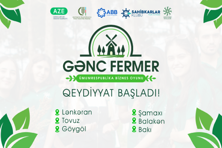 ABB-nin dəstəyi ilə “Gənc Fermer” Ümumrespublika Biznes Oyununa start verilir® 