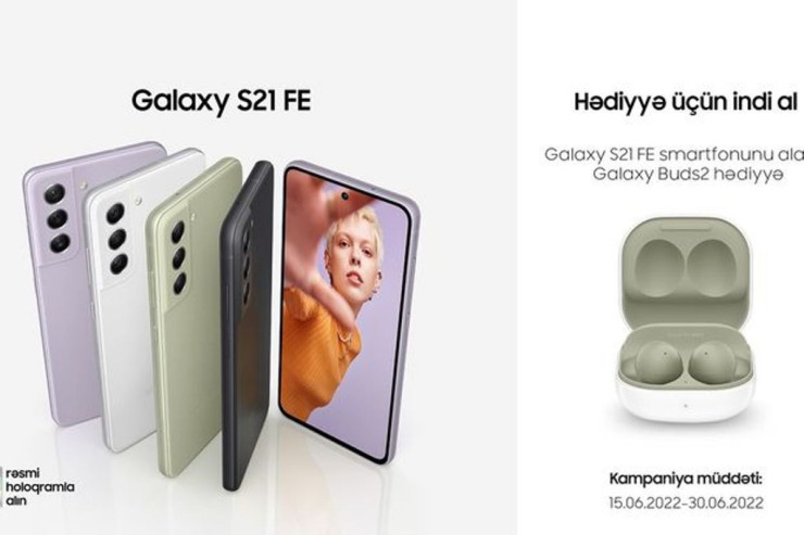 “Samsung Galaxy S21 FE” smartfonunu xüsusi aksiya çərçivəsində əldə etmək fürsətini qaçırmayın® 