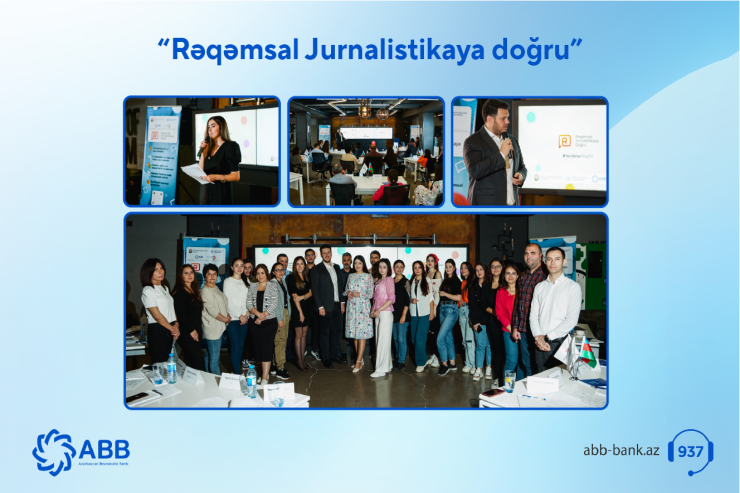 ®  ABB-nin dəstəyi ilə “Rəqəmsal Jurnalistikaya doğru” təlimləri başa çatdı