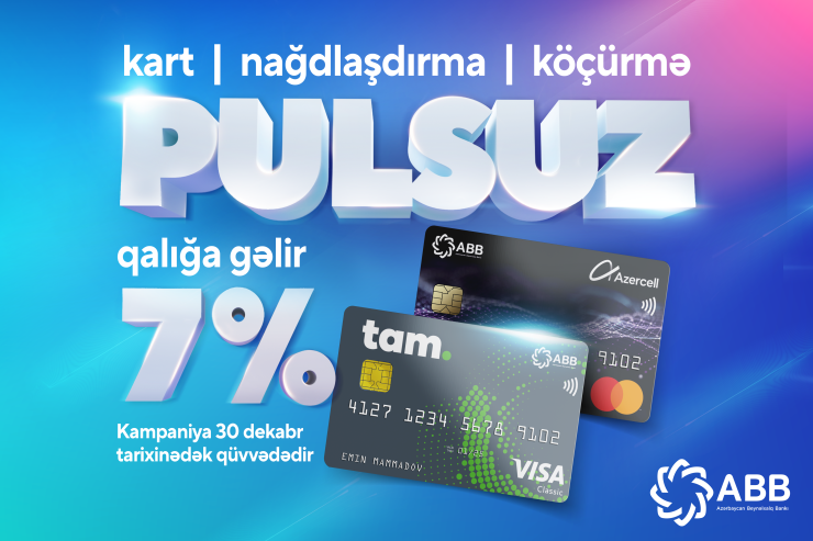 ® ABB-dən pulsuz kartlarla yeni kampaniya!