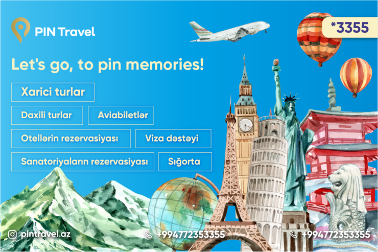 PIN Travel şirkəti xəyallarınızı pinləməyə gəlir!