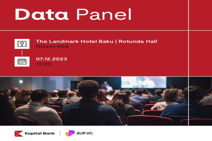 "Kapital Bank"ın “Data panel” tədbirinə qeydiyyat başladı