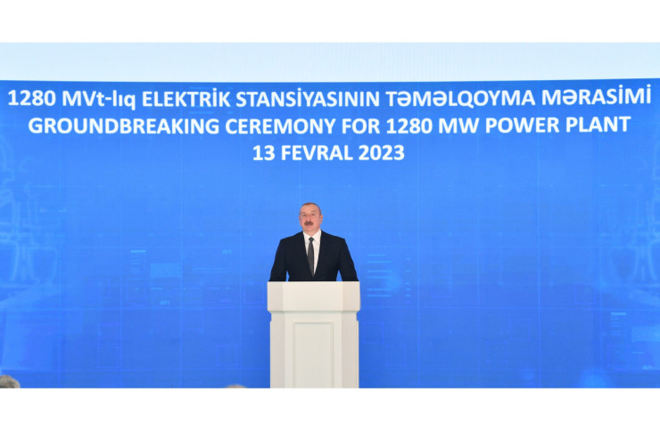 Prezident : Yeni elektrik stansiyası Avropanın enerji təhlükəsizliyinə də növbəti töhfə olacaq