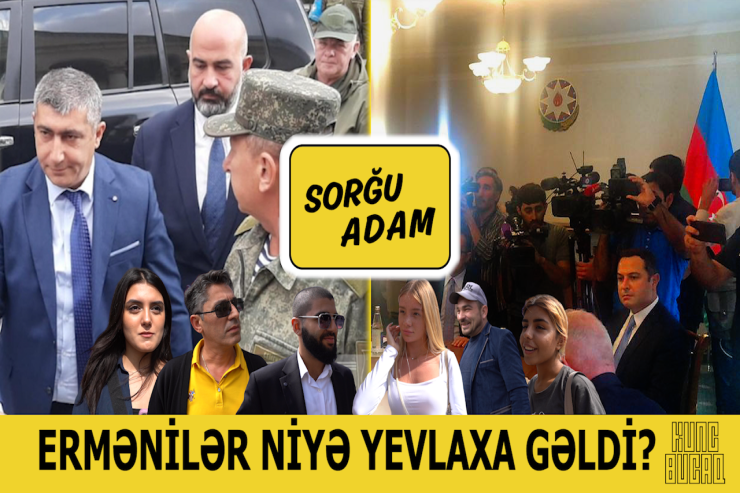 Qarabağ ermənilərini niyə Yevlaxa gətirdik? - SORĞU