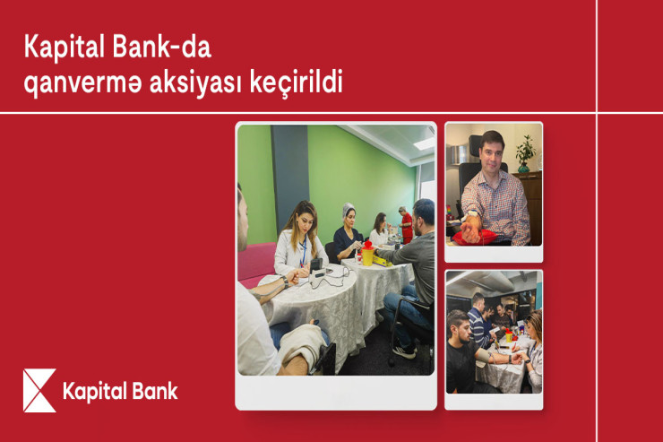 Kapital Bank-da qanvermə aksiyası keçirildi