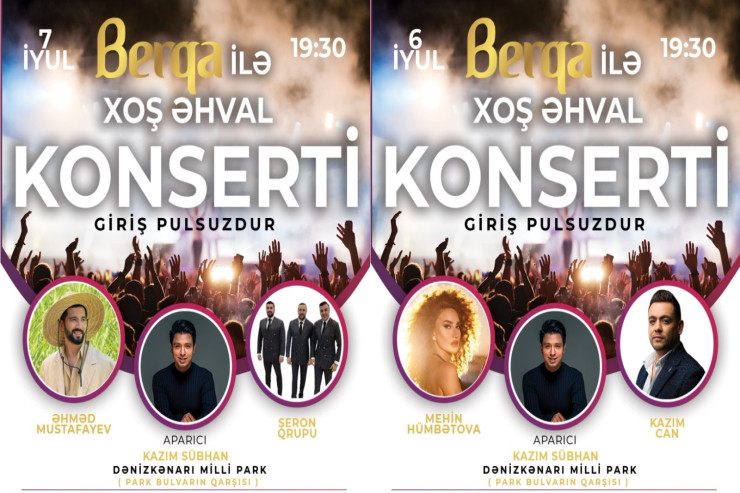 “Berqa” bu həftəsonu da konsertləri ilə əhavlınızı xoş edəcək