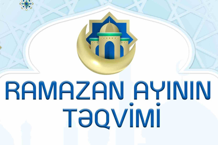 Ramazan ayının TƏQVİMİ 