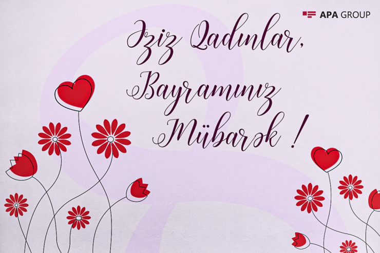 Bu gün 8 Mart - Beynəlxalq Qadınlar Günüdür