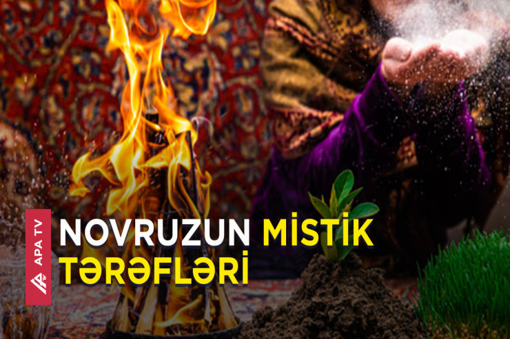 Novruz bayramı ilə bağlı ağıla gəlməyən mistik faktlar -VİDEO 