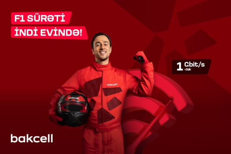 "Bakcell" “F1 Star” Azərbaycanda ən sürətli fiber internetini təqdim edir