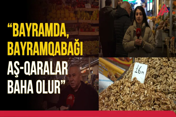 Yeni ildə bayram süfrəsi açmaq neçəyə başa gələcək? -VİDEO 