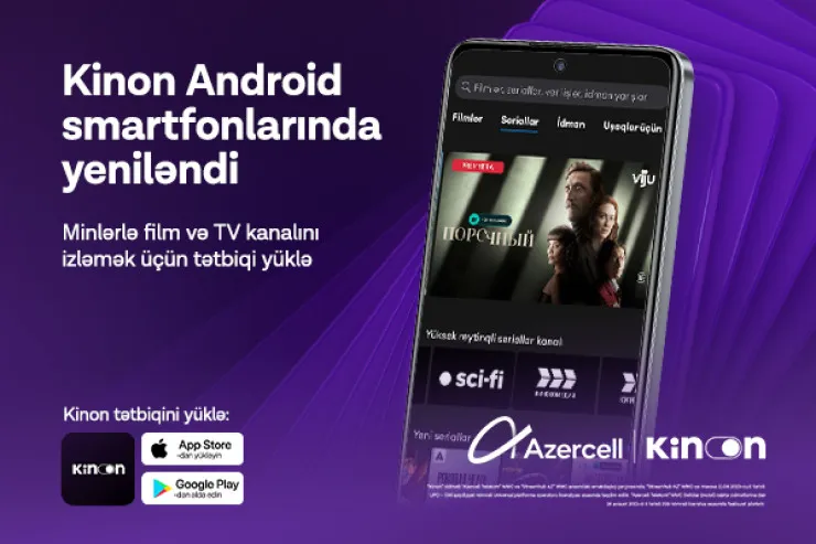 "Azercel" “Kinon” tətbiqinin funksionallığını genişləndirir