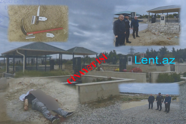 Bakıda dəfn dəfnə QARIŞDI:  oraqla qardaşının BAŞINI KƏSDİ 