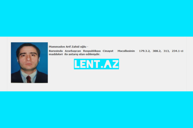 Bakı şəhər Baş Polis İdarəsi Arif Məmmədovun axtarış dosyesini   yaydı