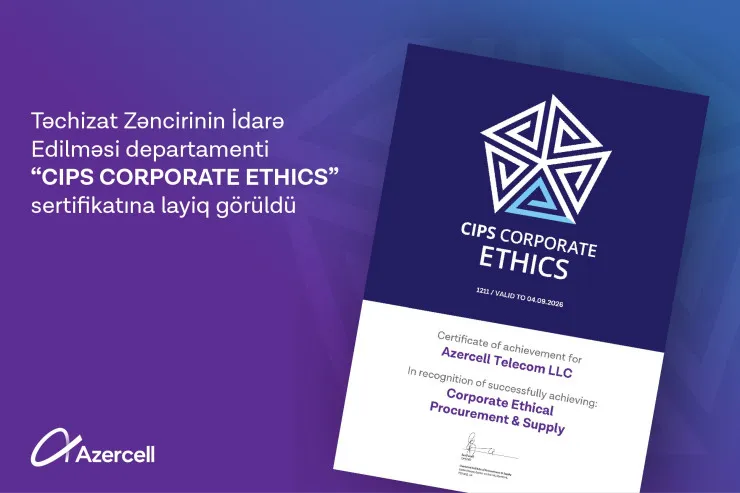 "Azercell" beynəlxalq “Etik Satınalma və Təchizat” sertifikatına layiq görülüb