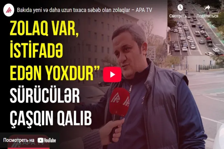 Bakıda yeni və daha uzun tıxaca  səbəb olan zolaqlar-VİDEO 