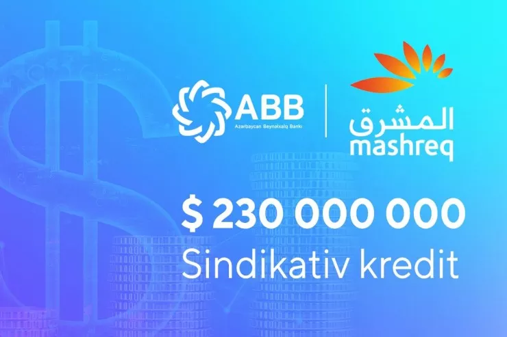 ABB 230 000 000 dollarlıq yeni sindikativ kredit cəlb etdi!