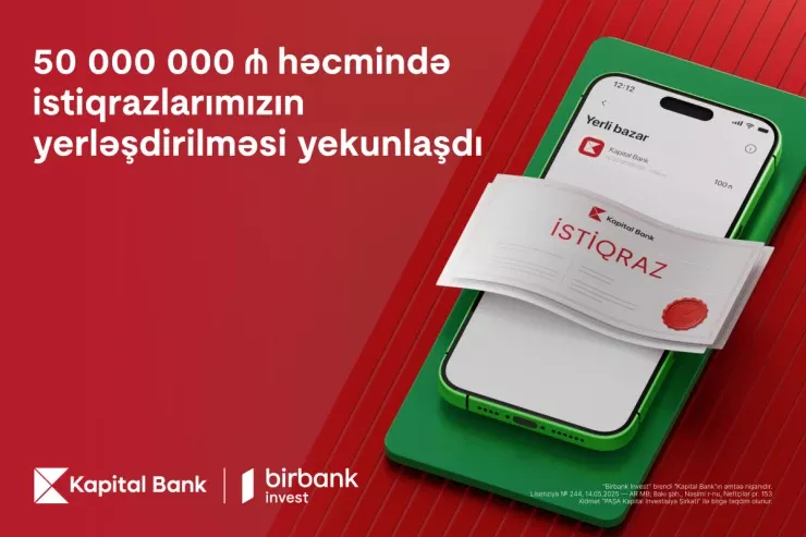 "Kapital Bank"ın istiqrazlarına tələbat buraxılış həcmini üç dəfəyə yaxın üstələyib