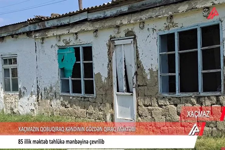Xaçmazın 85 illik məktəbi baxımsız vəziyyətdədir - VİDEO 