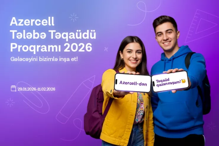 "Azercell" “Tələbə Təqaüdü Proqramı 2026”nı elan edib