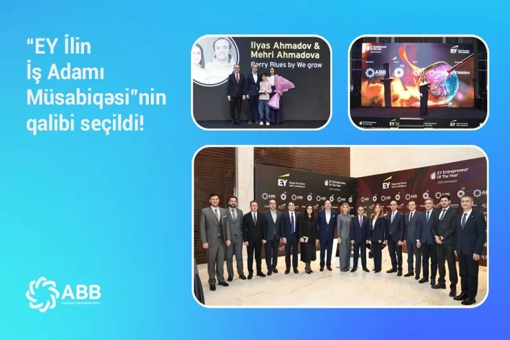 ABB-nin dəstəyi ilə keçirilmiş “EY İlin İş Adamı Müsabiqəsi”nin qalibi seçildi
